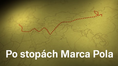 Po stopách Marca Pola (2)